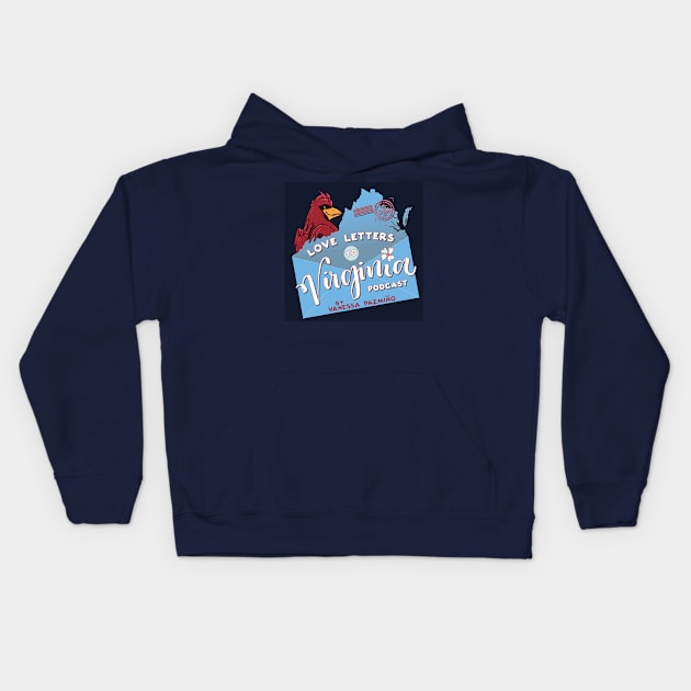 Love Letters to Virginia Podcast Kids Hoodie by Love Letters to Virginia 